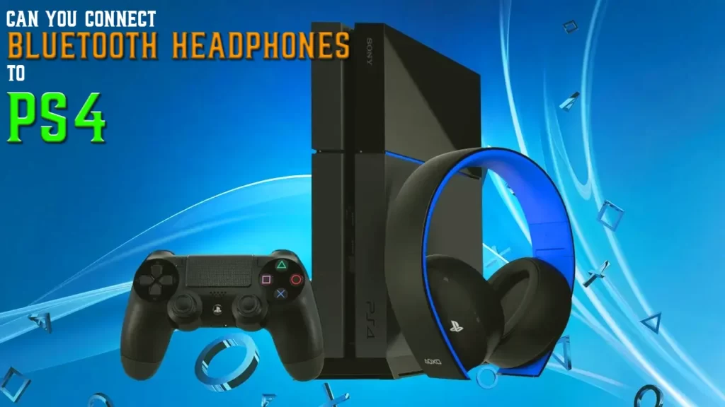 connect bluetooth headphones to the ps4