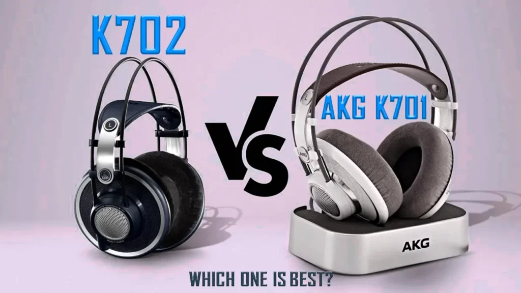AKG K701 vs K702 - Which One is Best?