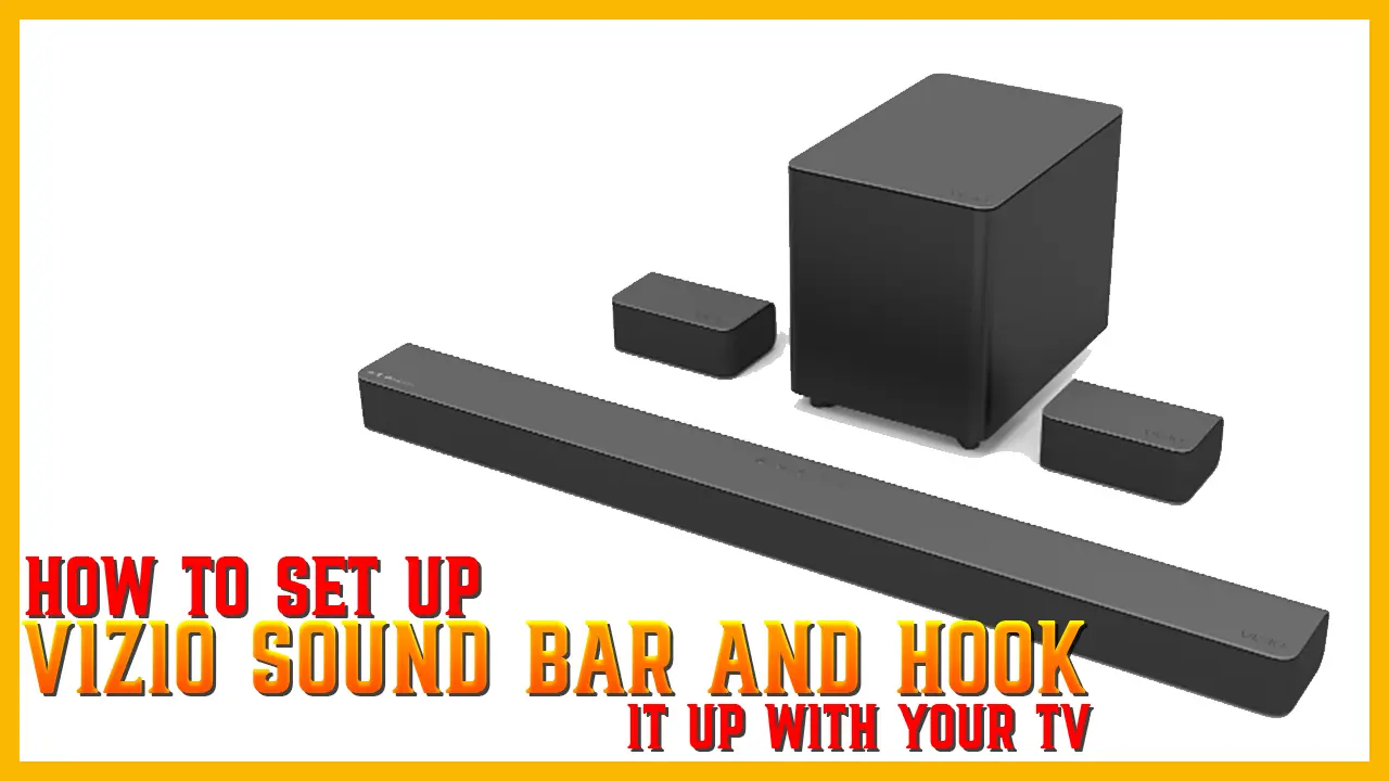 How to Setup Vizio Sound Bar and Hook it Up with your TV