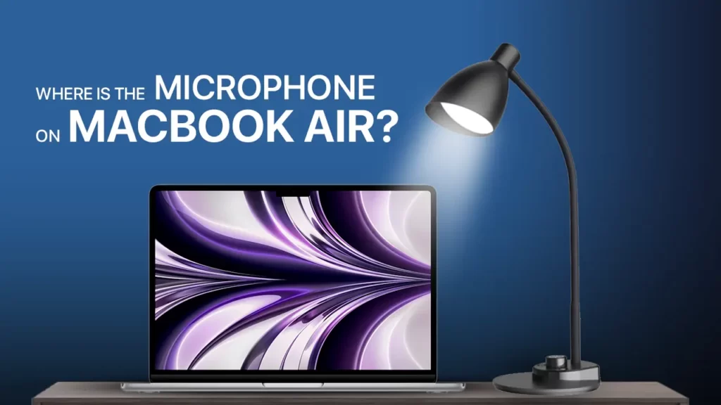 Where is the microphone on Macbook air 